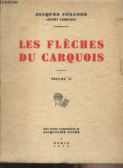 Les flches du carquois - Volume II