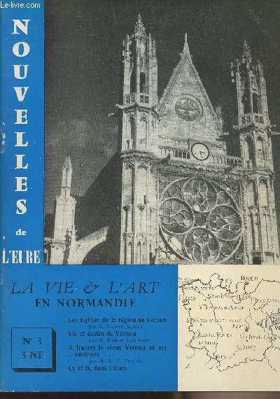 Nouvelles de l'Eure - La vie & l'art en Normandie n3 janv. 60 - Les Eglises de la rgion de Vernon - Vie et destin de Vernon - A travers le vieux Vernon et ses environs - Ca et l, dans l'Eure