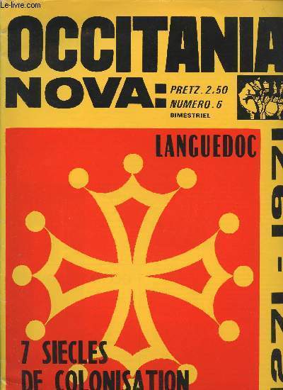 Occitania Nova n6 Languedoc - 7 sicles de colonisation 1271-1971 - 1271-Lo destacament del Lengadoc de la lenga d'oc..