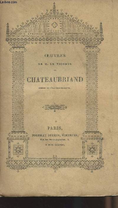 Oeuvres de M. le Vicomte de Chateaubriand - Tome III Etudes historiques