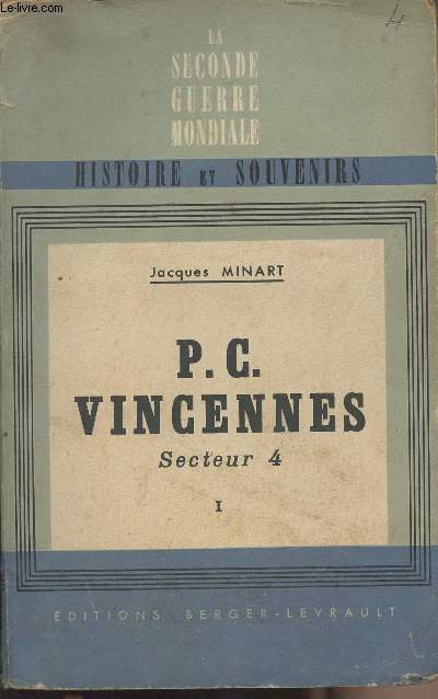 P.C. Vincennes Secteur 4 - Tome I - collection 