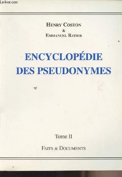 Encyclopdie des pseudonymes - Tome II
