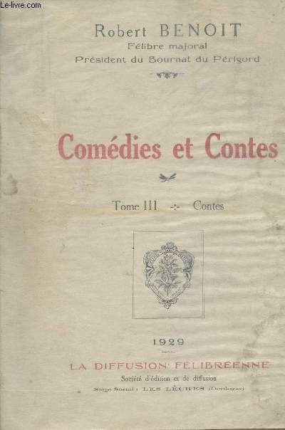 Comdies et Contes - Tome III - contes