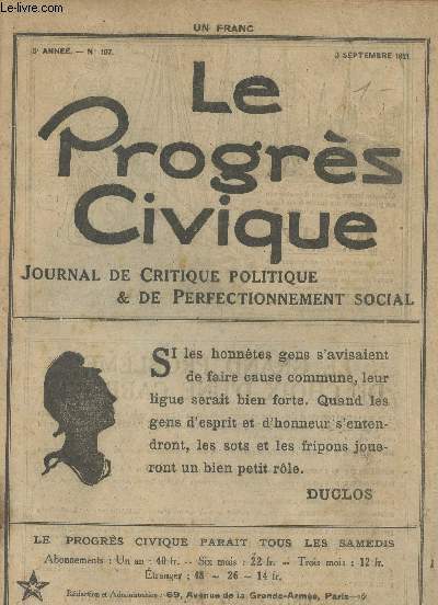 Le Progrs Civique - Journal de critique politique & de perfectionnement social - 3e anne n107 - Notre opinion et la votre sur les questions du jour - Grande presse - L'volution de la diplomatie moderne - L'ambassadeur, le gnral et le mercanti ..