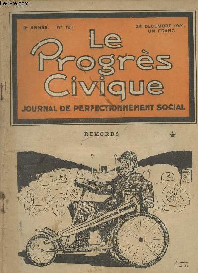 Le Progrs Civique - Journal de perfectionnement social - 3e anne n123 - Le vote et le contrle du budget sont devenus pure comdie - Le programme de la 