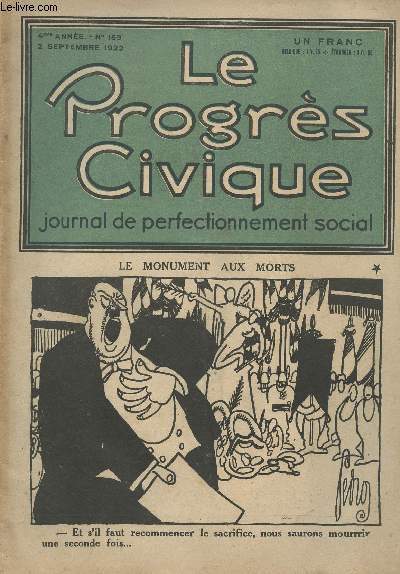 Le Progrs Civique - Journal de perfectionnement social - 4e anne n159 - Le monument aux morts - La preuve - Une institutrice de village - Un exemple d'organisation des 