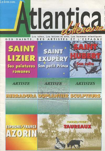 Atlantica Littraire - Les ides, les lettres et les arts, les hommes atlantique n2 Des saints, des artistes et l'Espagne