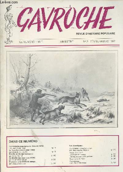 Gavroche - revue d'histoire populaire n2 fev. mars 82 - Les meutes populaires de Gdansk (1970) - La transhumance  pied (1950) - Rvolte et vie des camisards - La rvolte des deux sous (1786) - Prvisions populaires du temps