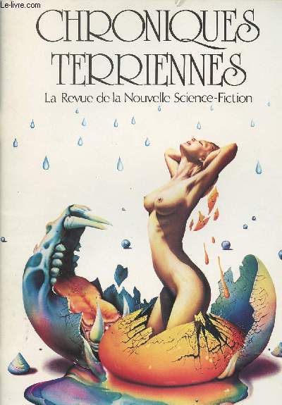 Chroniques terriennes - La revue de la Nouvelle Science-Fiction n1 - Le dbut de l're de madame oeilpouroeildentpourdent par J. Brunner - Histoire desertique B.D. de Volny - Autoroute  page par S.A. Airelle