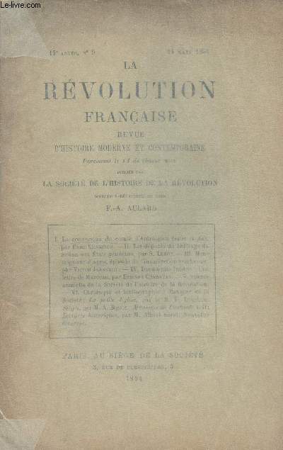 La rvolution franaise revue d'histoire moderne et contemporaine - 13e anne n9 - La conversion du comte d'Antraigues (suite et fin) - Les dputs du bailliage de Sedan aux Etats gnraux - Monseigneur d'Agra, pisode de l'insurrection vendenne