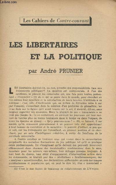 Les cahiers de Contre-Courant - Les libertaires et la politique