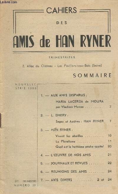 Cahiers des Amis de Han Ryner n30 - Maria Lacerda de Moura - Sages et Aptres: Han Ryner - Vivent les abeilles - Le pluralisme...