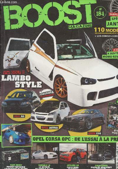 Boost Magazine n°184 - Spécial jantes 110 modèles - Dossier allemandes : VW g... - 第 1/1 張圖片