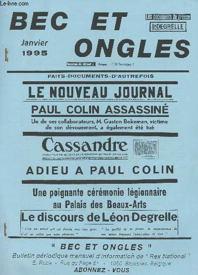 Bec et ongles, les documents de presses L. Degrelle - Le nouveau journal - Paul Colin assassin - Le discours de Lon Degrelle