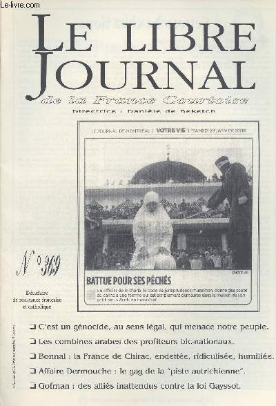 Le Libre Journal de la France Courtoise n369 - C'est un gnocide, au sens lgal, qui menace notre peuple - Les combines arabes des profiteurs bic-nationaux - Bonnal: la France de Chirac, endette, ridiculise, humilie