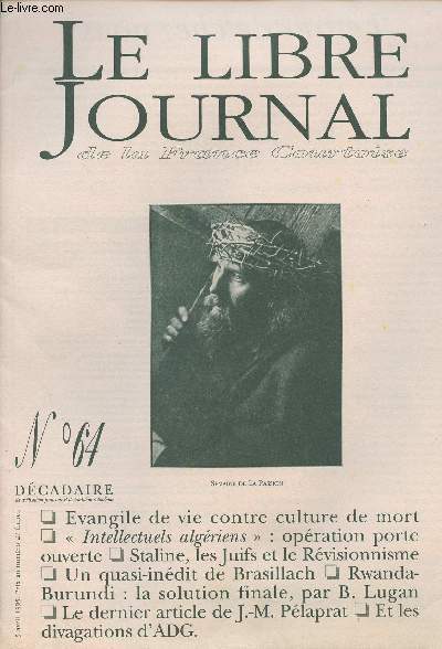 Le Libre Journal de la France Courtoise n64 - Evangile de vie contre culture de mort - 