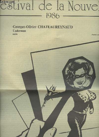 Festival de la Nouvelle - 1986 - Georges-Olivier Chateaureynaud - Underman (indit) - Illustr par Hugues Roy
