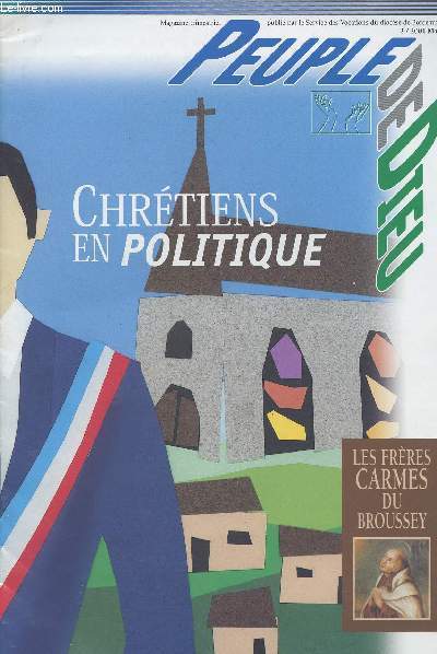 Peuple de Dieu n2 - Magazine - Chrtiens en politique - Les frres Carmes du Broussey