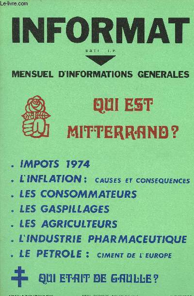 Informat Bati - T.P. n91 - Mensuel d'informations gnrales - Qui est Mitterrand ? - Impots 1974 - L'inflation: causes et consquences - Les consommateurs - Les gaspillages - Les agriculteurs - L'industrie pharmaceutiques
