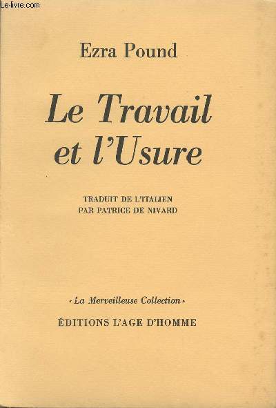 Le travail et l'Usure - 