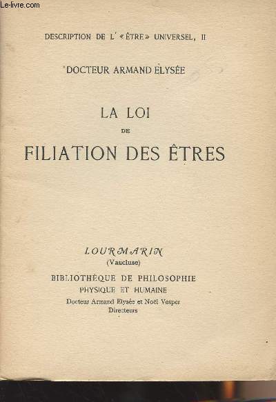 La loi de filiation des tres - 
