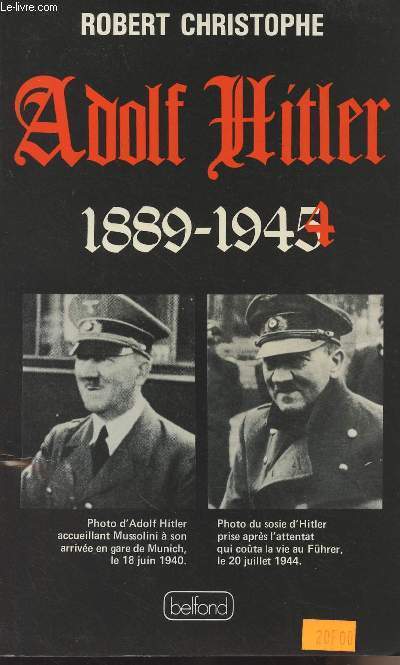 Adolf Hitler - 1889-1944