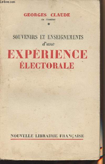 Souvenirs et enseignements d'une exprience lectorale