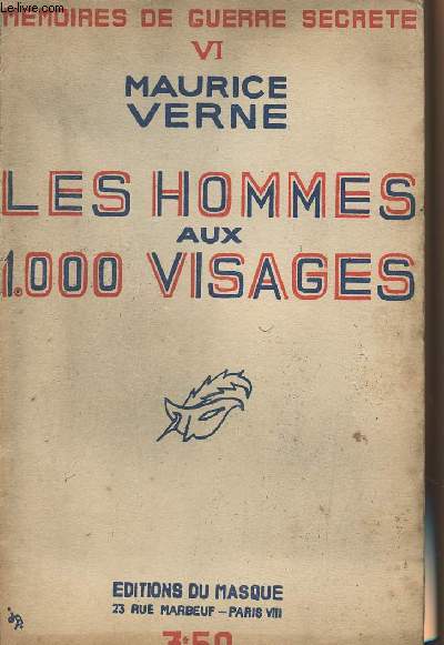 Les hommes aux 1000 visages - Mmoires de guerre secrtes VI