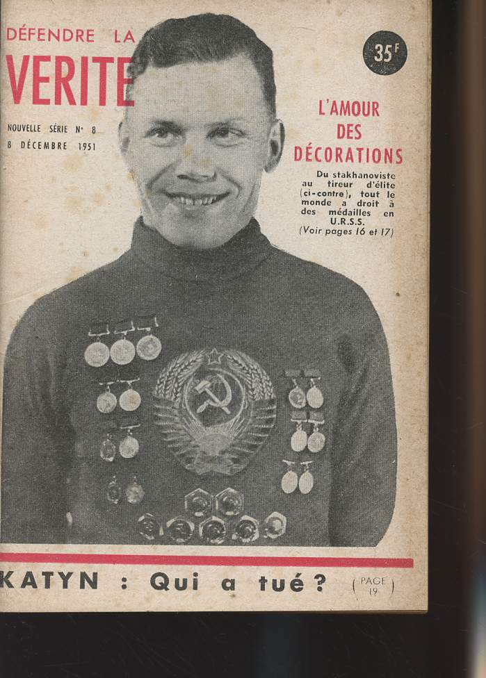Dfendre la vrit n8 nouvelle srie, 8 dc. 51 - L'amour des dcorations - Katyn : qui a tu ? - Le 