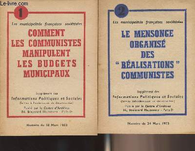 Les municipalits franaises sovitiques 1 et 2 - 1: Comment les communistes manipulent les budgets municipaux - 2: Le mensonge organis des 