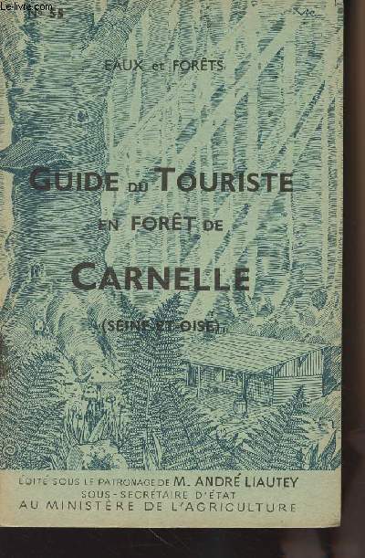 Eaux et Forts n55 - Guide du Touriste en Fort de Carnelle (Seine-et-Oise)