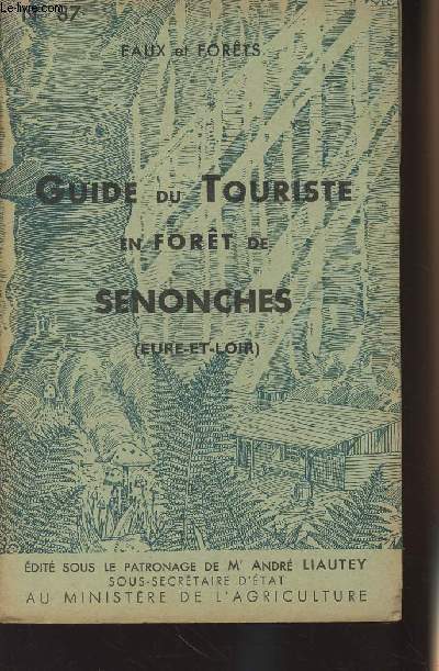 Eaux et Forts n87 - Guide du Touriste en Fort de Senonches (Eure-et-Loir)
