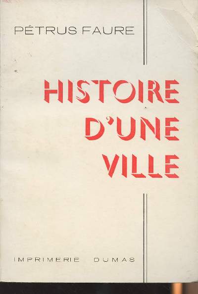 Histoire d'une ville