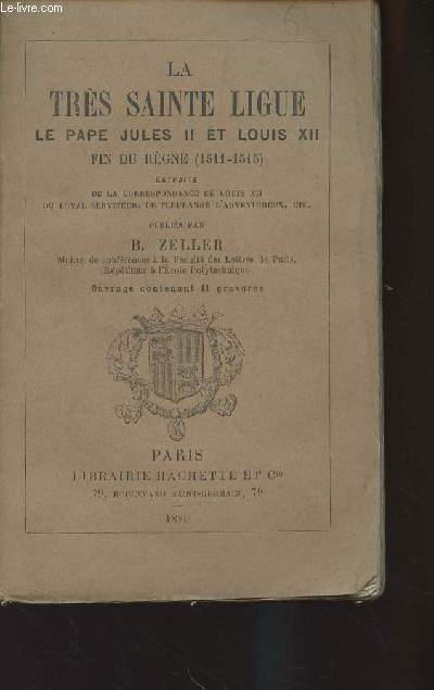 La trs Sainte Ligue, Le Pape Jules II et Louis XII, fin du rgne (1511-1515)