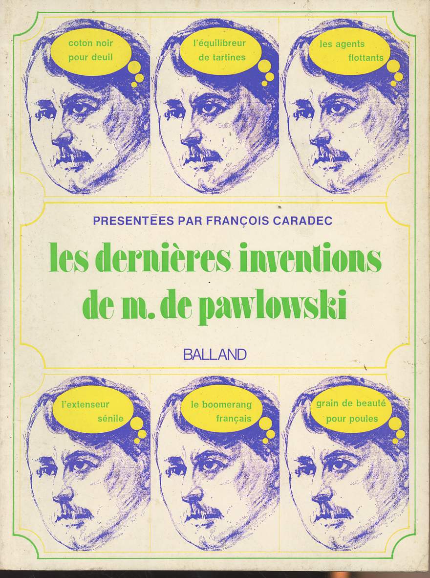 Les dernires inventions de M. de Pawlowski