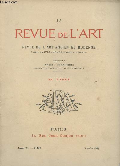 La revue de l'Art, revue de l'art ancien et moderne, fonde par Jules Comte - Tome LIII, n293 - 32e anne - Le matre dit de Flmalle : Robert Campin (II) - Notes iconographiques : 5 tombeaux d'abbs  la Trinit de Fcamp - Chantilly au XVIIIe sicle..