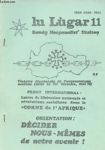 Lu Lugar - n11 - Bondu Nosyunolist' Utsiton - Victoire lectorale de l'autonomisme occitan (dans la Val Varacha, mai 78) - Front International: luttes de libration nationale et rvolutions socialistes dans la 