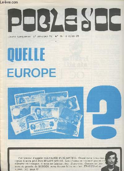 Poble d'Oc - Jeune Lanquedoc n16 - Quelle Europe ? - Pour ceux qui aiment l'art de falsifier la ralit - Dossier : une socit conteste, l'Europe