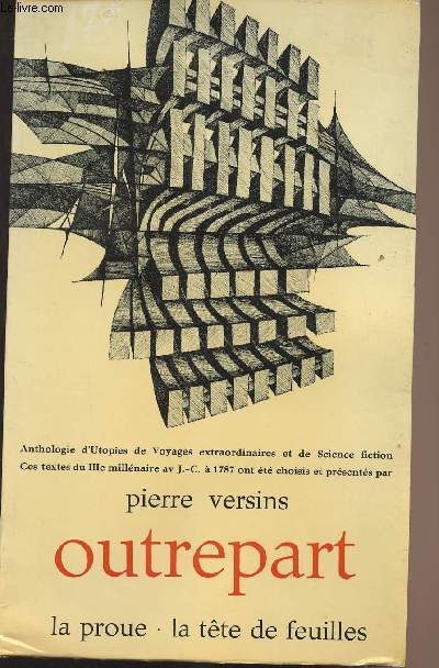 Outrepart - Anthologie d'utopies de voyages extraordinaires et de science fiction - Collection 