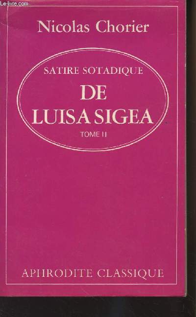 Satire sotadique de Luisa Sigea - Tome II - collection 