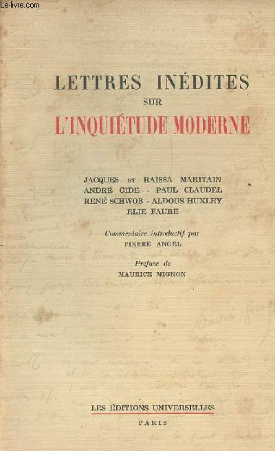 Lettre indites sur l'inquitude moderne