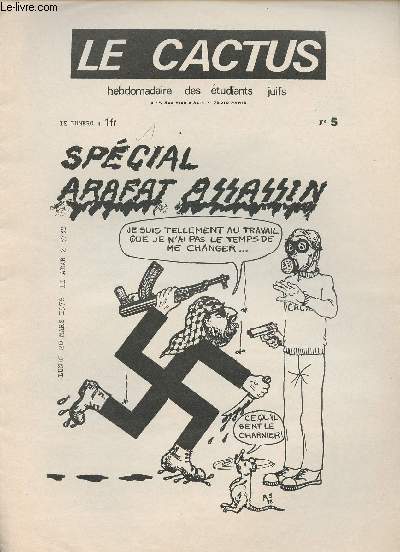 Le Cactus - Hebdomadaire tudiants des juifs n5 - lundi 20 mars 78 - Spcial Arafat assassin