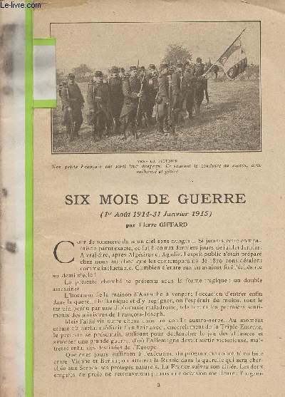 Six mois de guerre (1er aot 1914-31 janvier 1915) - Alsace-Lorraien de demain - Les phmrides illustres de la guerre (novembre) - Les effets terribles du 