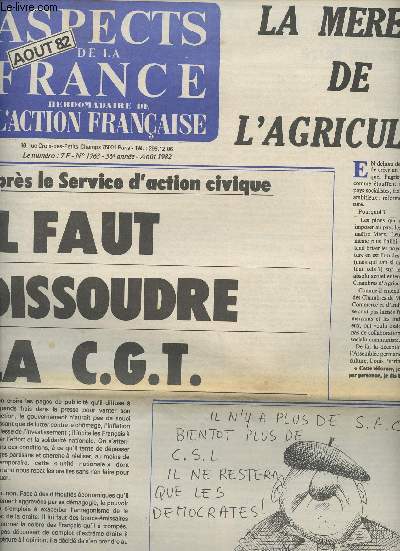 Aspects de la France, Hebdomadaire de l'action franaise n1763 36e anne aot 82 - La mre Ube de l'agriculture - Aprs le service d'action civique, il faut dissoudre la C.G.T. - L'agonie de l'cole libre est pour bientt.. si nous laissons faire