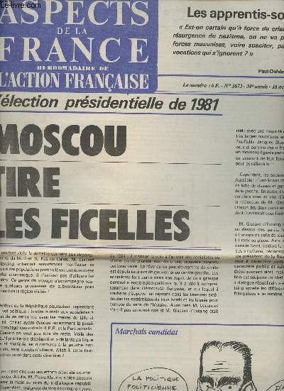 Aspects de la France, Hebdomadaire de l'action franaise n1673 34e anne 16 oct. 80 - L'lection prsidentielle de 1981 - Moscou tire les ficelles - Enseignement : un requisitoire impitoyable - Guy Lambert : 