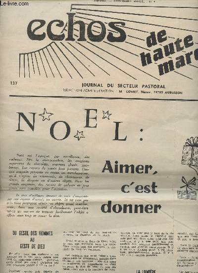 Echos de haute marche, journal du secteur pastoral, 23e anne n234 dc. 1987 - Nol : aimer, c'est donner - Du geste des hommes au geste de Dieu