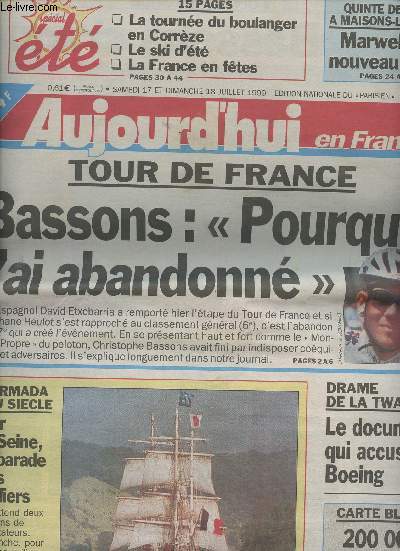 Aujourd'hui en France n 17064 sam. 17 et dim.18 juill. 99 - Tour de France: Bassons: