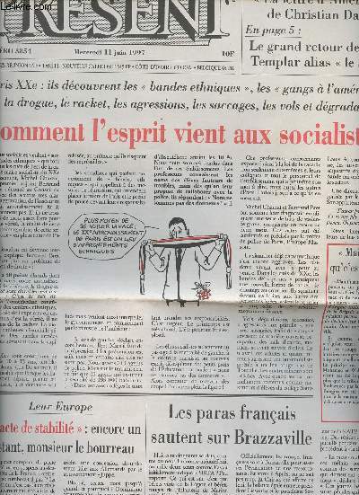 Prsent n3854 merc. 11 juin 97 - Comment l'esprit vient aux socialistes - 