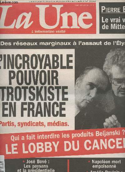La Une de l'actualit n53 juillet 2001 - Pierre Berg, le vrai visage de Mitterrand - Des rseaus marginaux  l'assaut de l'Elyse, l'incroyable pouvoir Trotskiste en France - Qui a fait interdire les produits Beljanski? Le lobby du cancer
