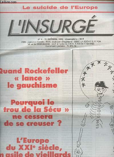 L'insurg n4 15 oct. 96 - Le suicide de l'Europe - Quand Rockfeller 